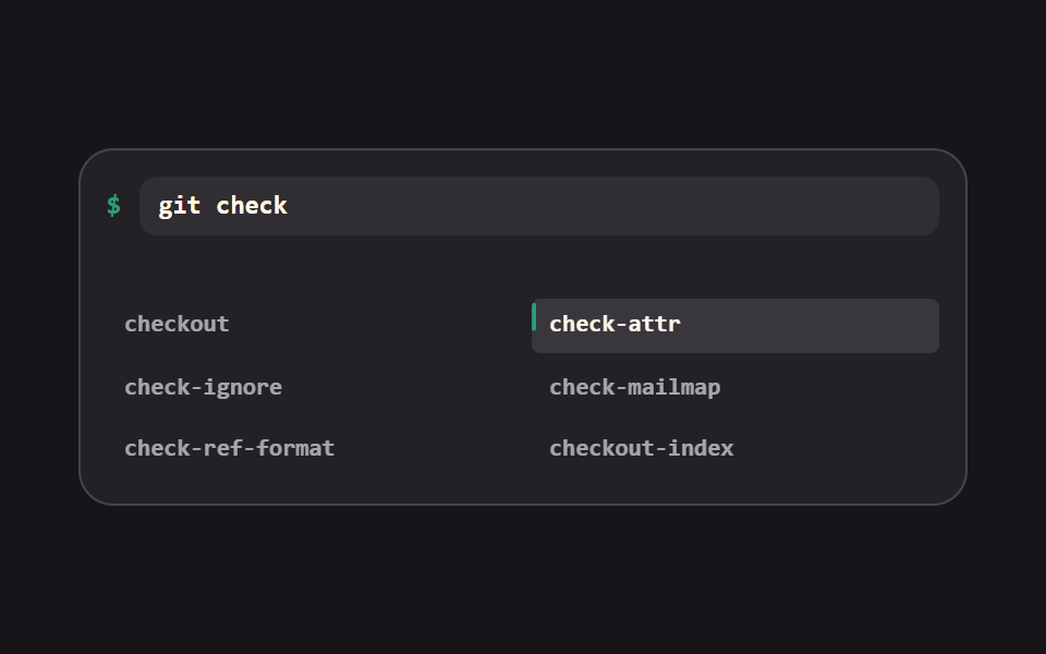 Tab completion candidates — Terminal UI Design: 9 Copy-Paste CLI Parts